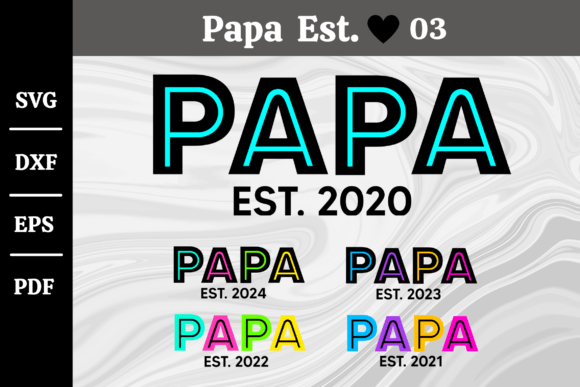 Download Papa Est. 2020-2024 Svg Silhouette #03 - 2020 Collection